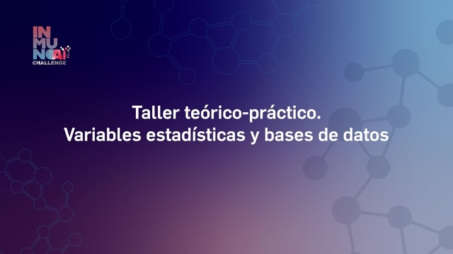 Inmuno_NoPromo_InmunoAIChallenge_TallerVariables_AgusAlfaro_Agosto2025