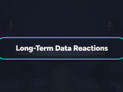 Long Term Data Reactions