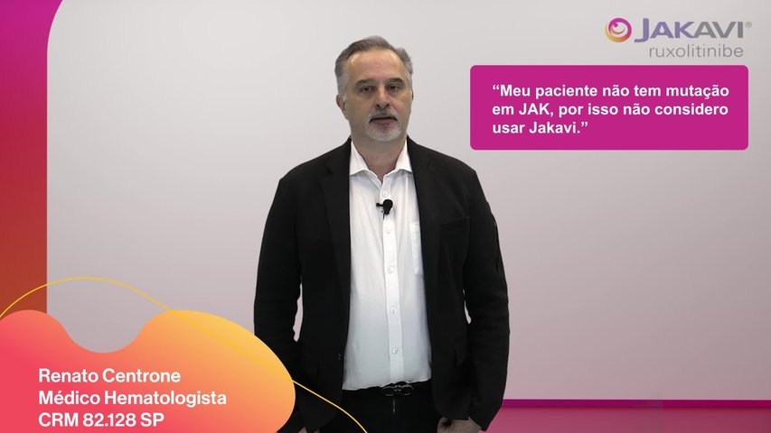 jakavi_mielofibrose_video2-uso-de-jakavi-mesmo-sem-mutacao-em-JAK_dr-renato-centrone