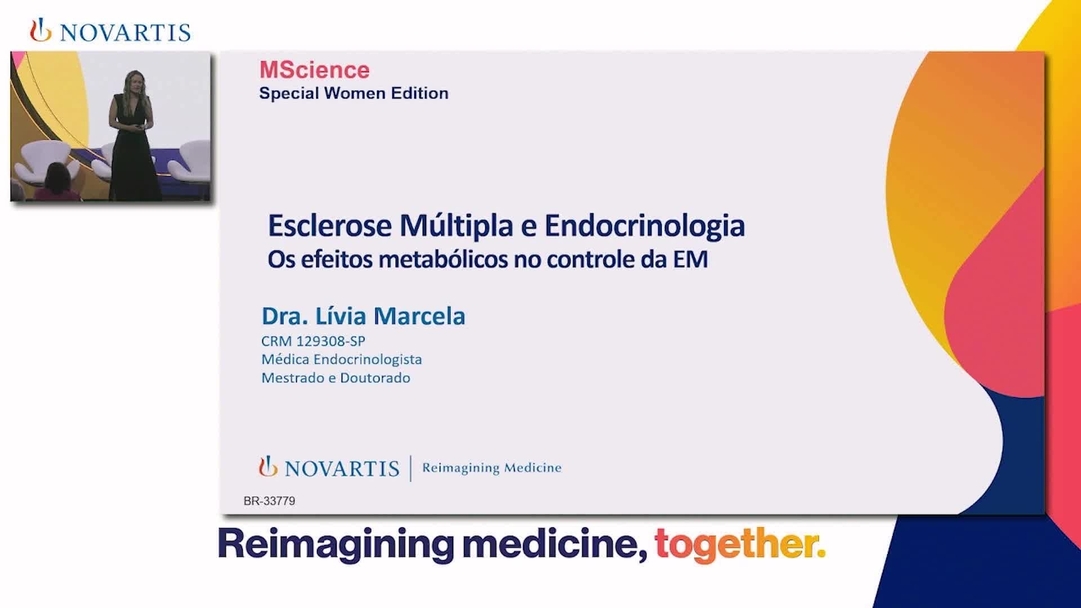 Aula evento MScience Woman – Esclerose Múltipla e Endocrinologia – Efeitos metabólicos no controle da EM – Dra. Livia Marcela