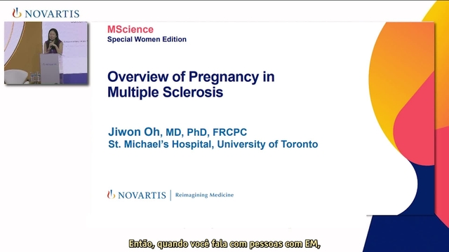 kesimpta_esclerose-multipla-EM_aula-evento-MScience-Women_overview-of-pregnancy-in-MS-family-planning_dra-jiwon-oh-CANADA