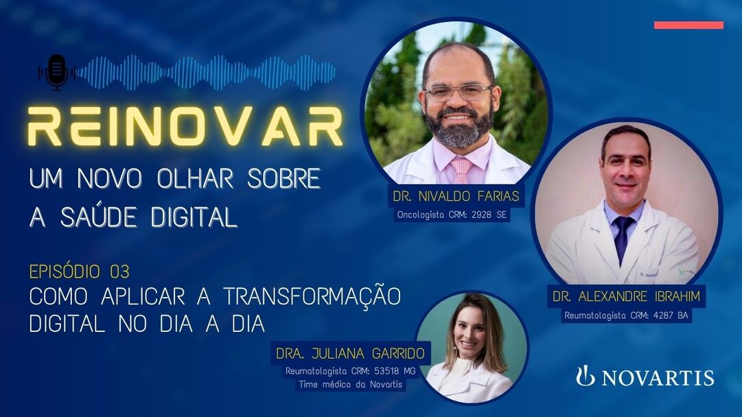 Podcast Reinovar: Episódio 3 – Como aplicar a transformação no dia a dia