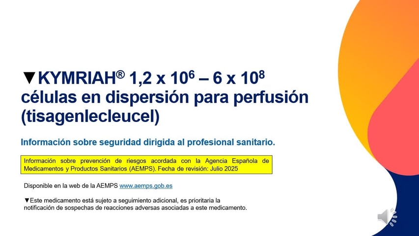 Kymriah - Información sobre seguridad dirigida al profesional sanitario.