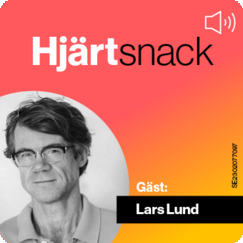 Podcast: Hjärtsnack – Hjärtsviktsbehandling – var står vi idag? Del 2
