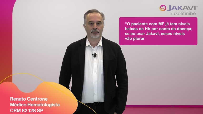jakavi_mielofibrose_video1-anemia-ao-tratamento-e-transitoria-e-manejavel_dr-renato-centrone.mp4