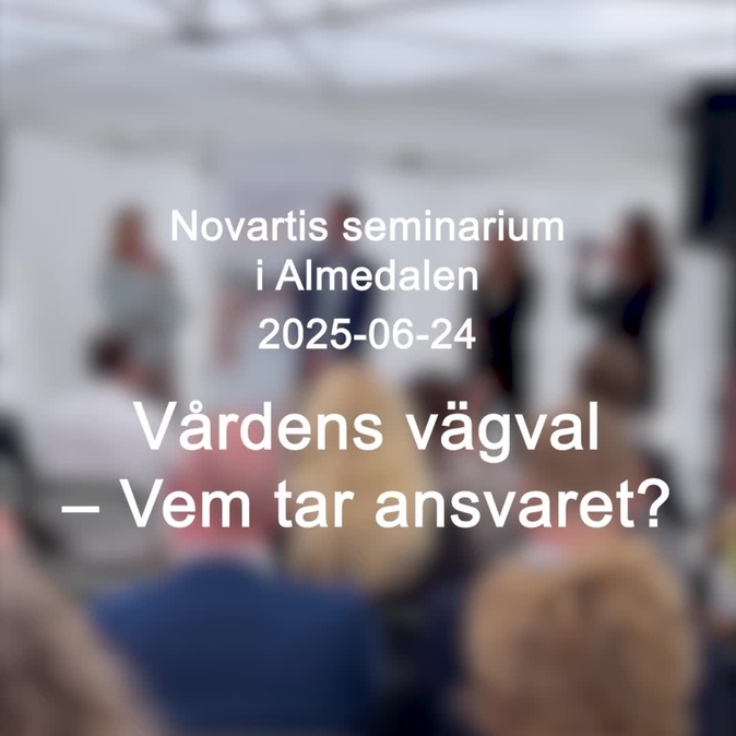 Video: Novartis - Almedalsveckan 2025