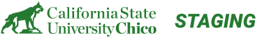 CSU Chico Staging