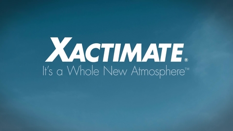Thumbnail for Xactimate® in the Cloud - It's a Whole New Atmosphere™