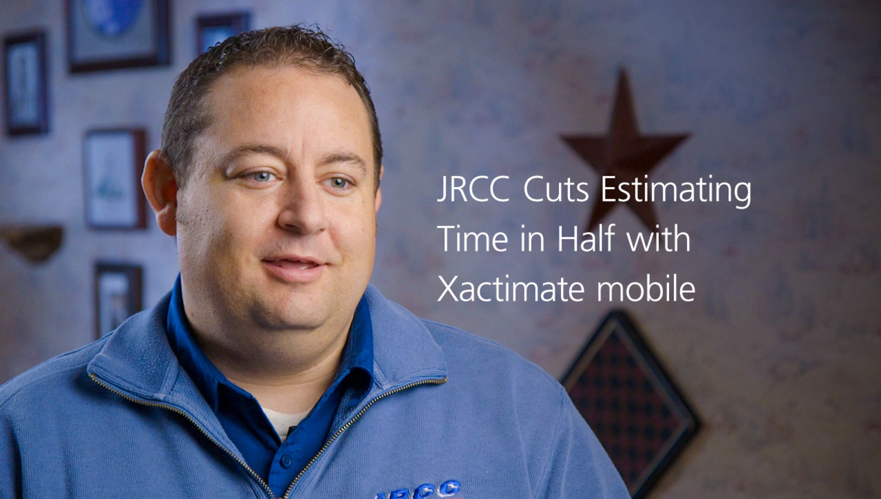 JRCC Cuts Estimating Time in Half with Xactimate mobile
