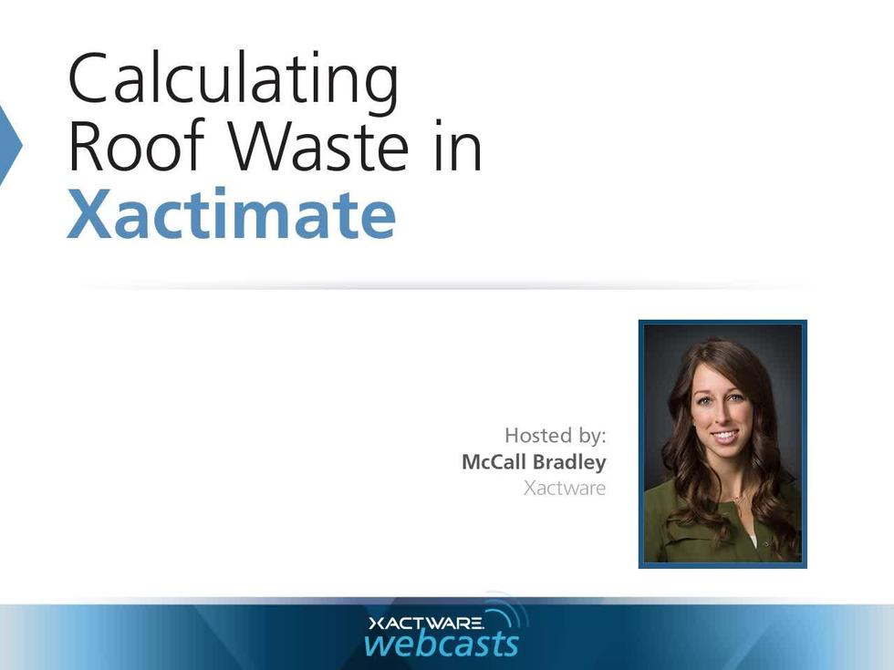 Calculating Roof Waste In Xactimate