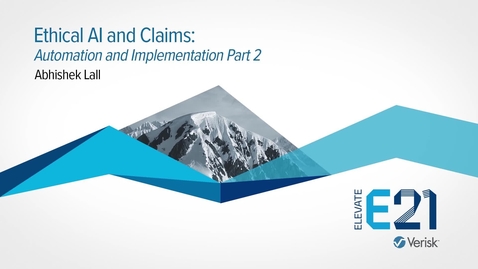 Thumbnail for Ethical AI and Claims: Automation and Implementation Part 2