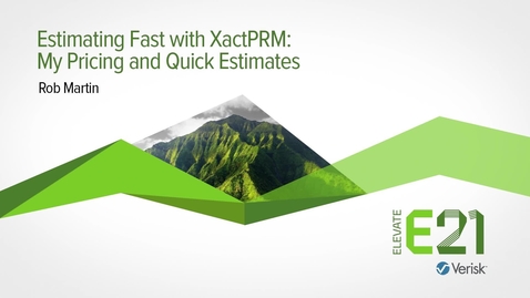 Thumbnail for entry Estimating Fast with XactPRM: My Pricing and Quick Estimates
