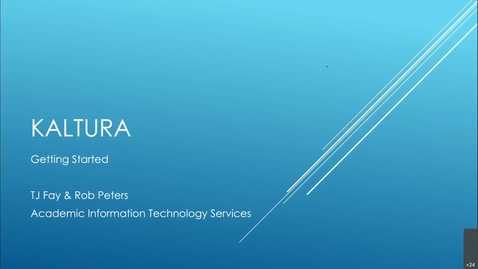 Thumbnail for Getting Started with Kaltura (7.16.2020)