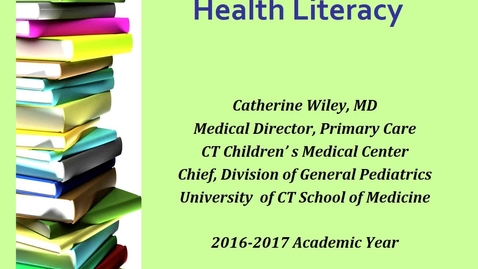 Thumbnail for B8_HealthLiteracy_09.15.2016_with audio part 1
