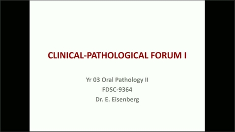 Thumbnail for entry OP-02 Clinical Pathological Forum I (9.15.2021)