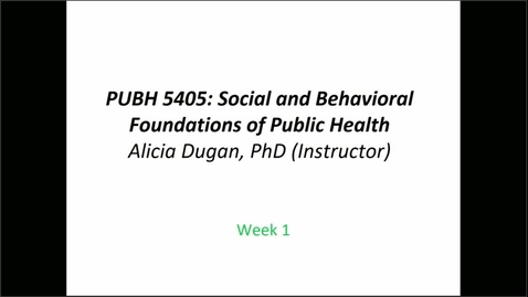 PUBH 5405 — 01 - University of Connecticut - MediaSpace