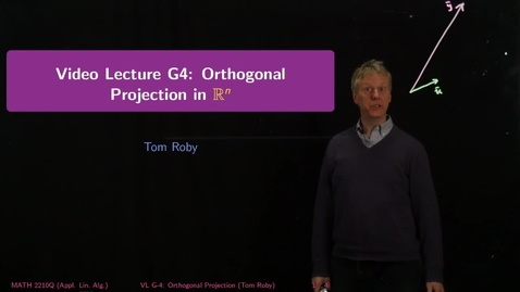 Thumbnail for entry G4: Orthogonal Projection