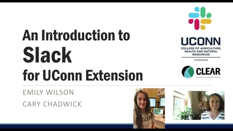 Thumbnail for UConn Extension Slack Webinar