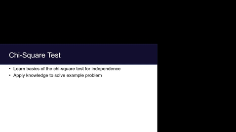Thumbnail for Module 5.5 Chi-square Test