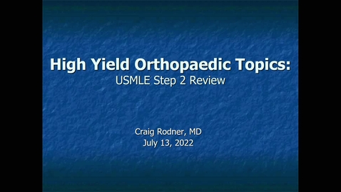 Thumbnail for entry ACPS '22: Orthopedics (Rodner)