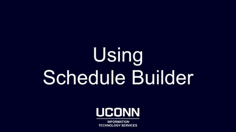 Thumbnail for Using Schedule Builder