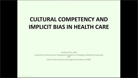 Thumbnail for TTR - Cultural Competency and Implicit Bias in Health Care 3_2_2021