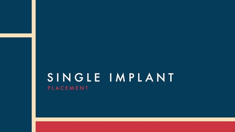 Thumbnail for Single Implant Placement