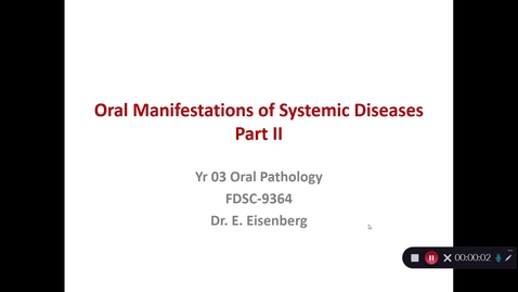 Thumbnail for OP-17 Oral Manifestations of Systemic Diseases Part II