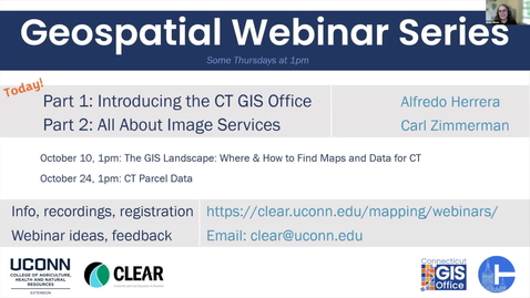 Thumbnail for Intro to the CT GIS Office and Image Services Webinar