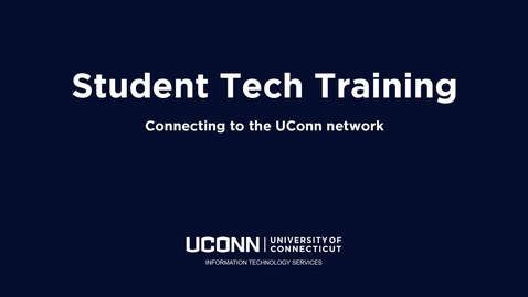 Thumbnail for entry Connecting to UConn's Network