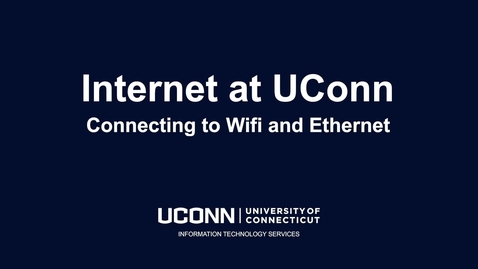 Thumbnail for Internet at UConn