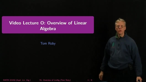 Thumbnail for Overview of Math 2210Q