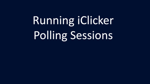 Thumbnail for Running iClicker Polling