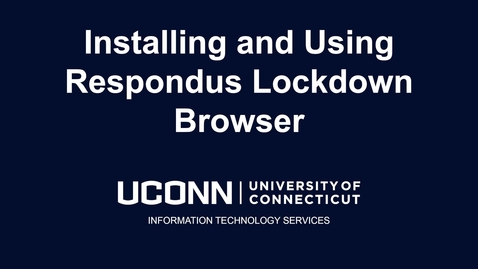 Thumbnail for Installing Respondus Lockdown Browser