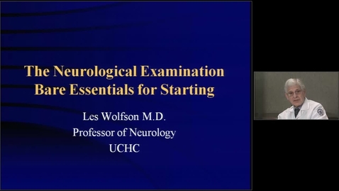 Thumbnail for entry The Neurological Examination Bare Essentials for Starting