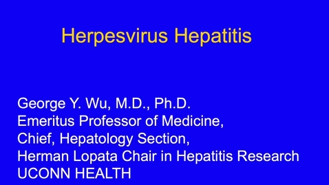 Thumbnail for D5Session 2-Sec 2 Herpesvirus Hepatitis with Audio 2025