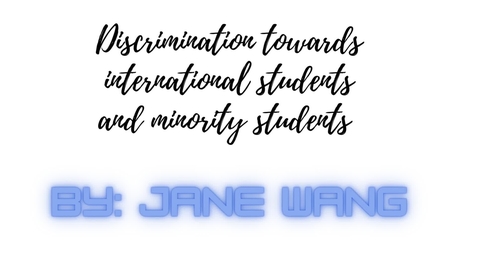 Thumbnail for entry English 1007 Seminar Video Essay Discrimination by Jane Wang