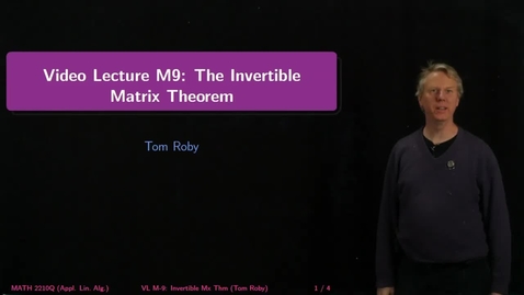 Thumbnail for entry M9: Invertible Matrix Theorem