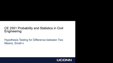 Thumbnail for Module 5.2 Hypothesis Testing: Difference in Means for Small n