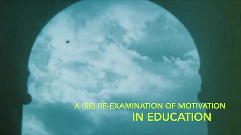 Thumbnail for RETHINKING CLASSROOM MOTIVATION