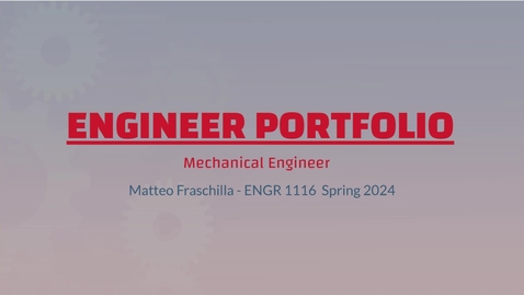Thumbnail for Engineering Portfolio Final Matteo Fraschilla