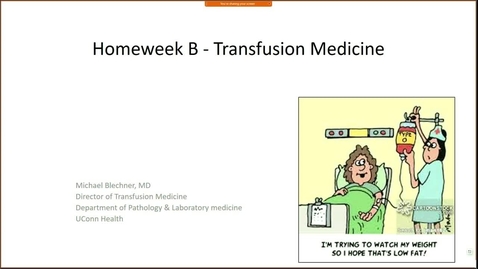 Thumbnail for Kickoff_Homeweek - Transfusion Medicine 4_28_2021