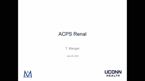 Thumbnail for entry ACPS '21 Renal