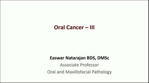 Thumbnail for FDSC 9264 OP23-23: Oral Cancer III