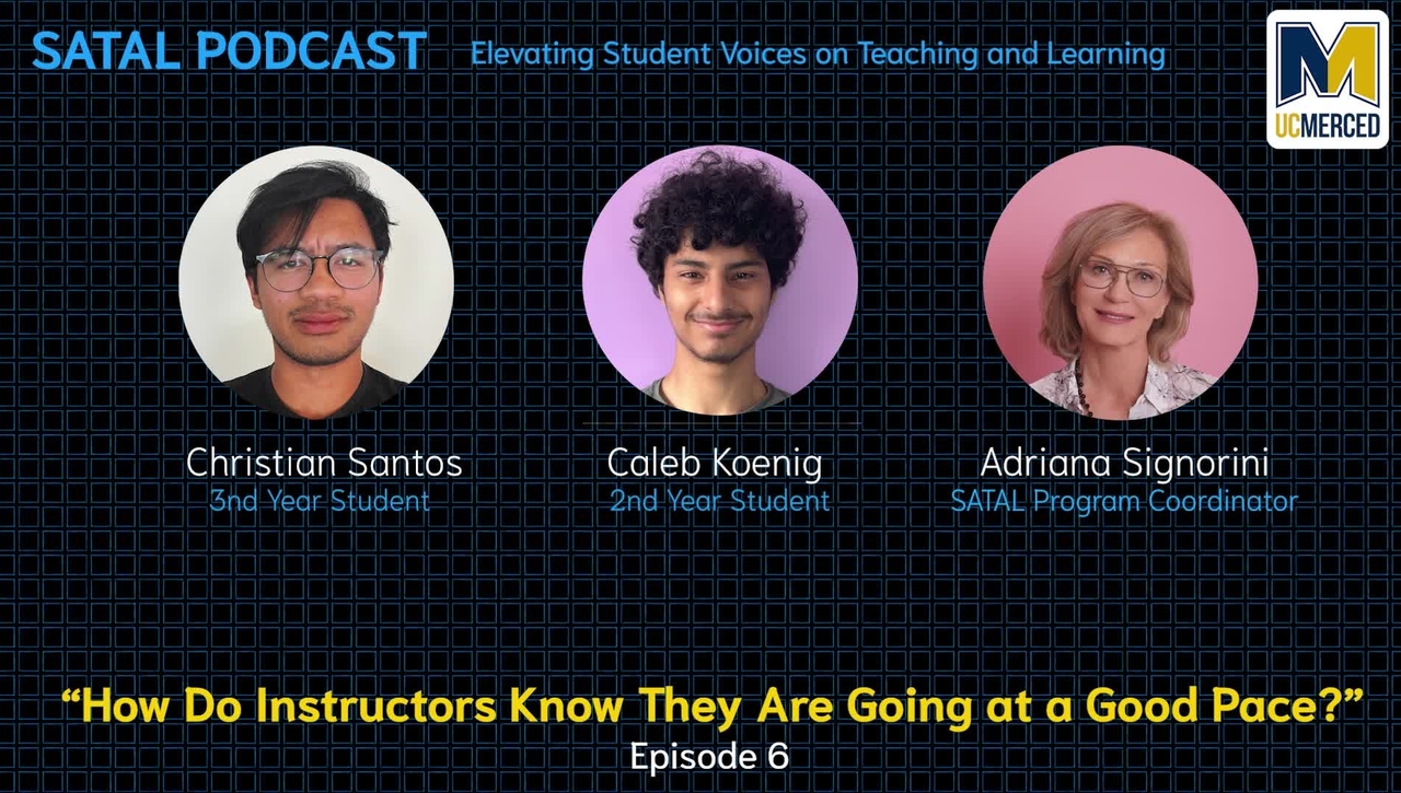 SATAL Podcast Episode 06 - How Instructors Know They Are Going at a Good Place?