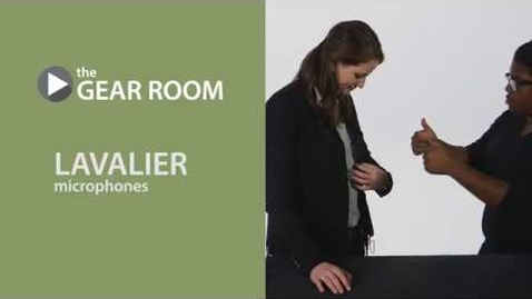 Thumbnail for Lavalier Microphones | Gear Room | Mic Check series