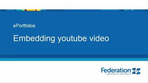 Thumbnail for ePortfolios - Embedding youtube video