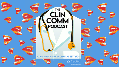 Thumbnail for entry The ClinComm Podcast Episode 4: Racial micro-aggressions in clinical settings