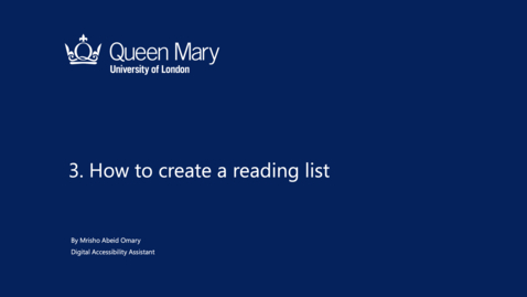 Thumbnail for entry 3. How to create a reading list