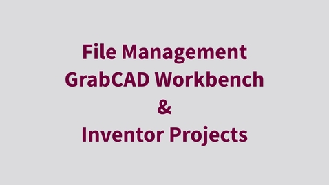 Thumbnail for Inventor CAD Management with GrabCAD